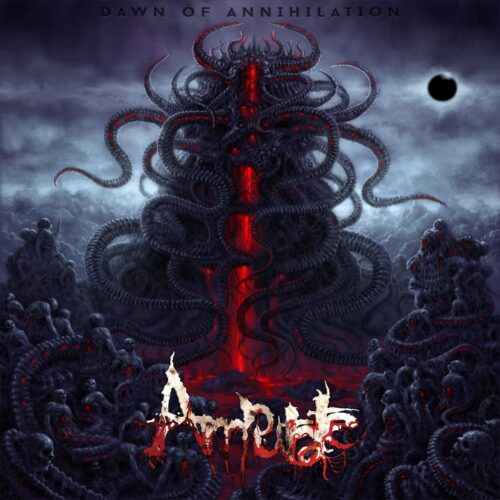 AMPUTATE - Dawn Of Annihilation CD