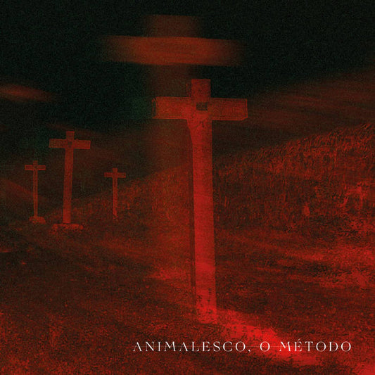 ANIMALESCO, O MÉTODO - Animalesco, O Método LP