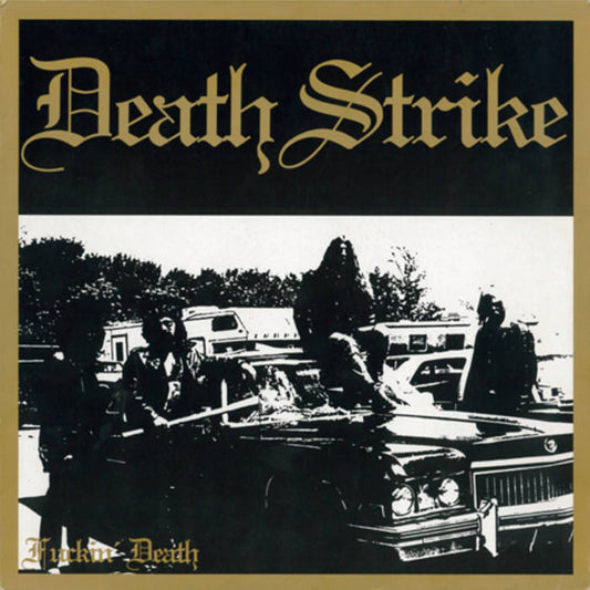 DEATH STRIKE - Fuckin' Death LP