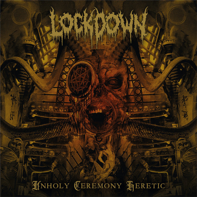 LOCKDOWN - Unholy Ceremony Heretic CD