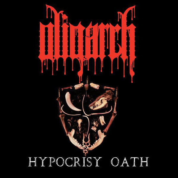 OLIGARCH – Hypocrisy Oath CD