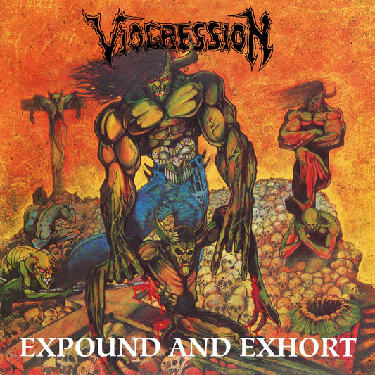 VIOGRESSION - Expound And Exhort CD