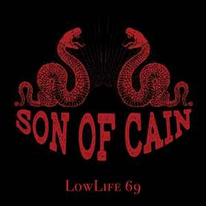 SON OF CAIN - LowLife 69 CD