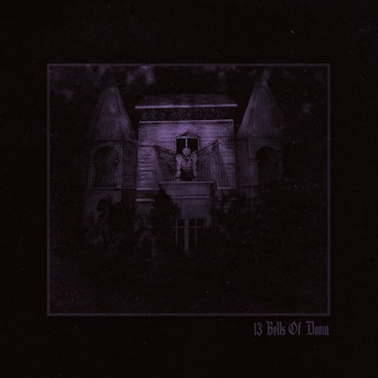 13 BELLS OF DOOM - 13 Bells Of Doom CD