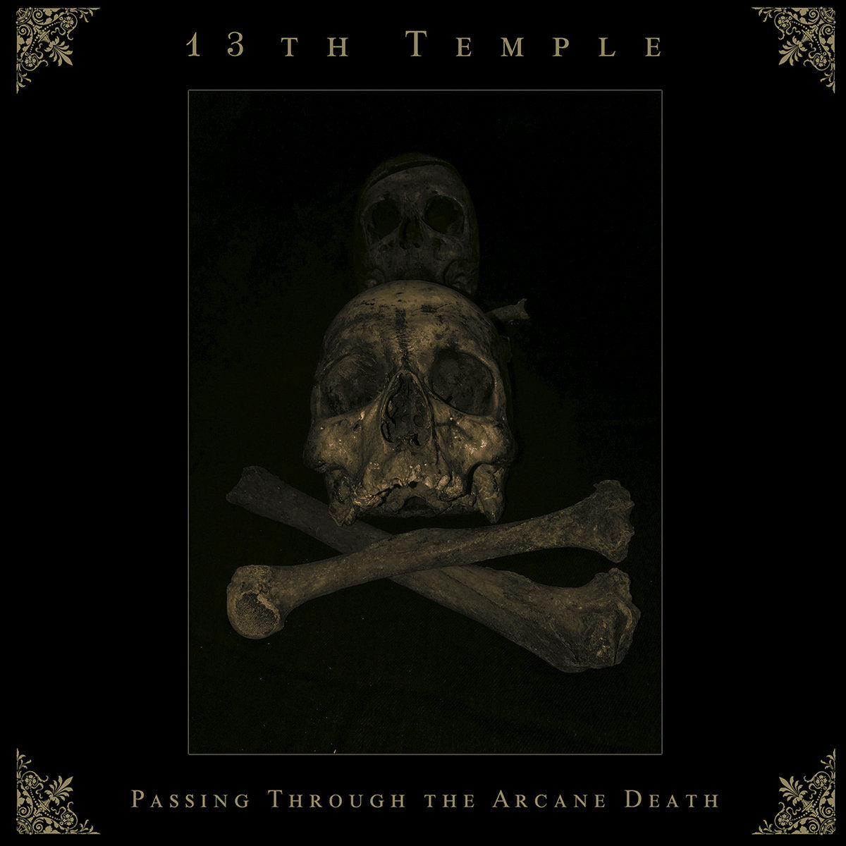13TH TEMPLE - Passing Through The Arcane Death CD