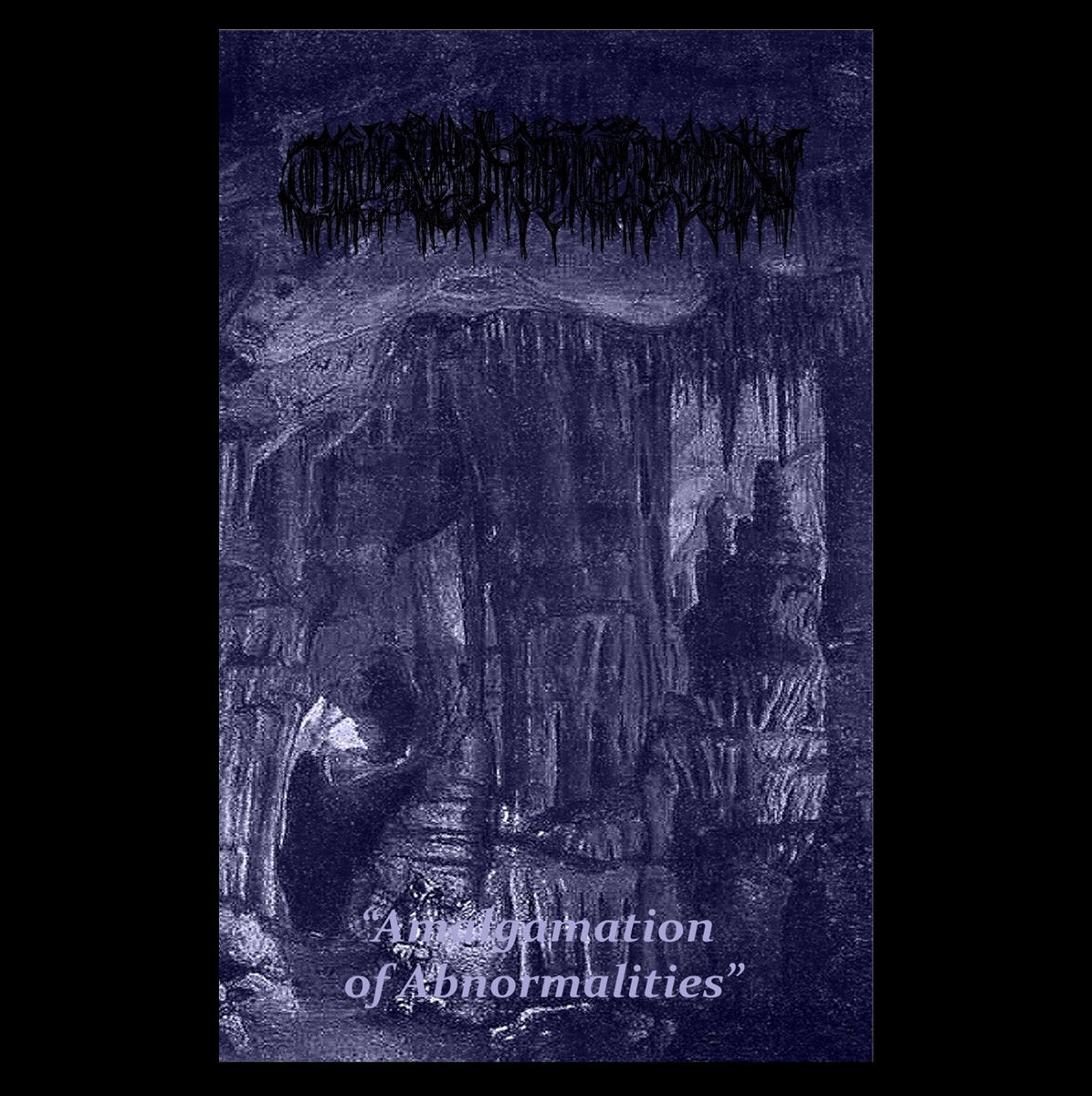 CAVERN - Amalgamation of Abnormalities Tape