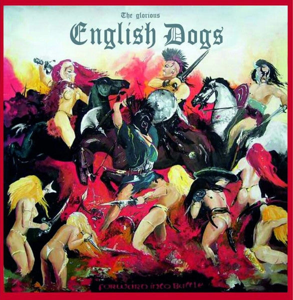 ENGLISH DOGS - Forward Into Battle CD
