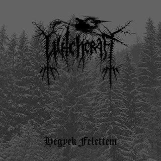 WITCHCRAFT - Hegyek felettem LP