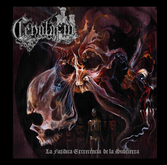 CENOTAFIO - La Fatidica Excrecencia De La Subtierra CD