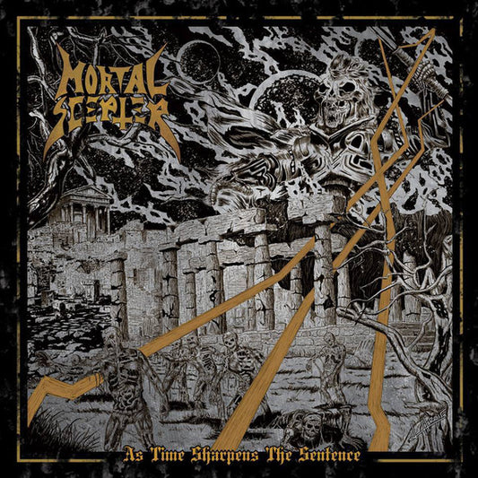 MORTAL SCEPTER - As Time Sharpens The Sentence LP