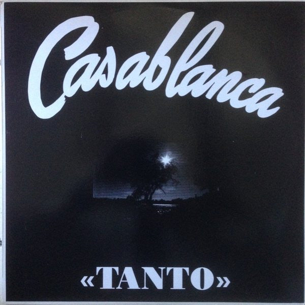 CASABLANCA - Tanto LP