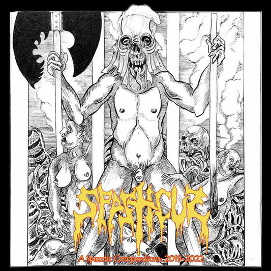 SPASTICUS - A Spazztic Compendium: 2019-2022 CD