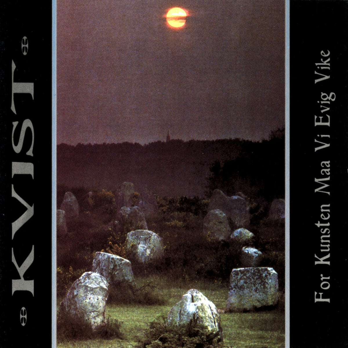KVIST - For Kunsten Maa Vi Evig Vike CD