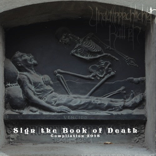 UNAUSSPRECHLICHEN KULTEN - Sign The Book Of Death CD