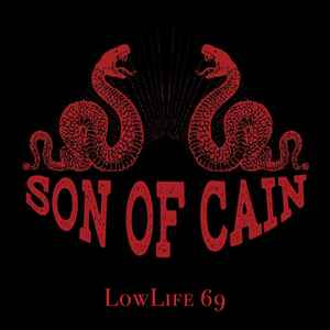 SON OF CAIN - LowLife 69 CD